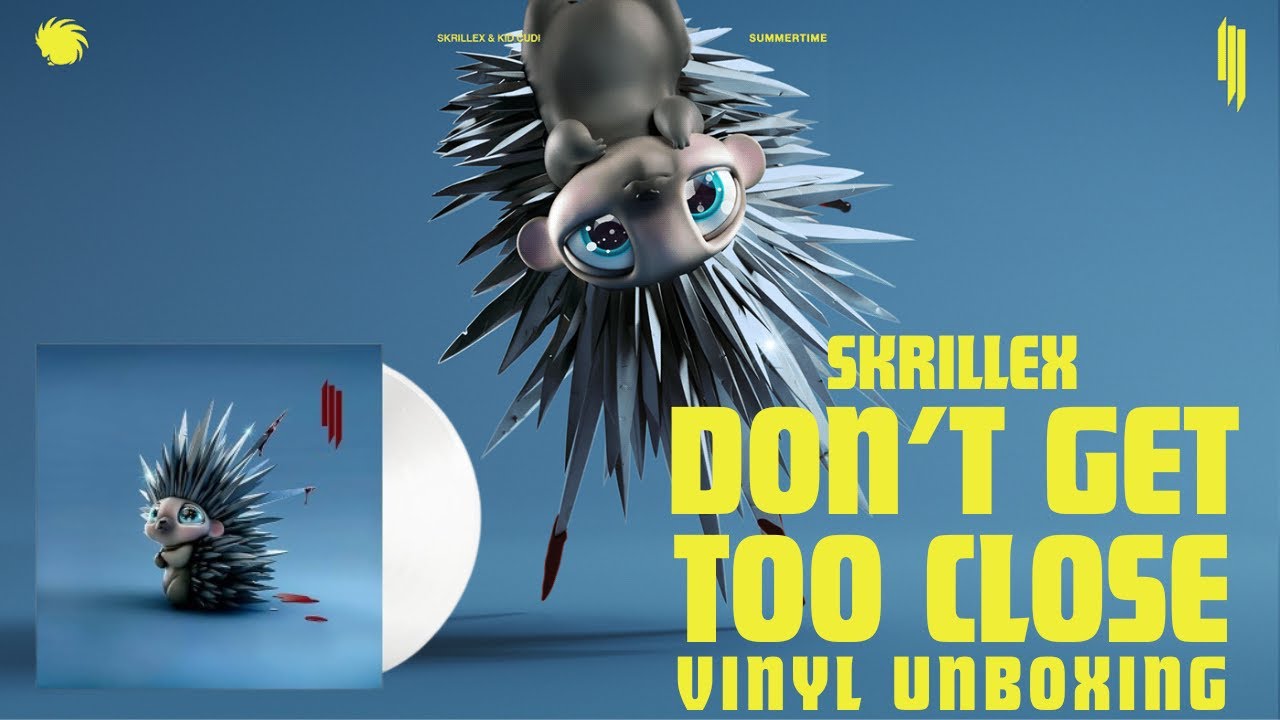 Skrillex - Don't Get Too Close | Transparent Vinyl Unboxing