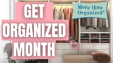 Get Organized Month with Miriam Ortiz y Pino | More than Organized