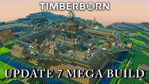 Timberborn Update 7 MEGABUILD!