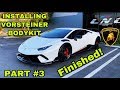 INSTALLING VORSTEINER BODYKIT ON 2019 LAMBORGHINI PERFORMANTE  PART #3 FINISHED