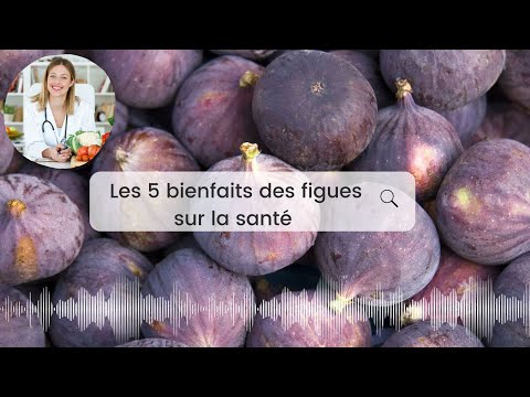 Les bienfaits des figues sur la santé