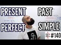 Present Perfect czy Past Simple? | ROCK YOUR ENGLISH #140