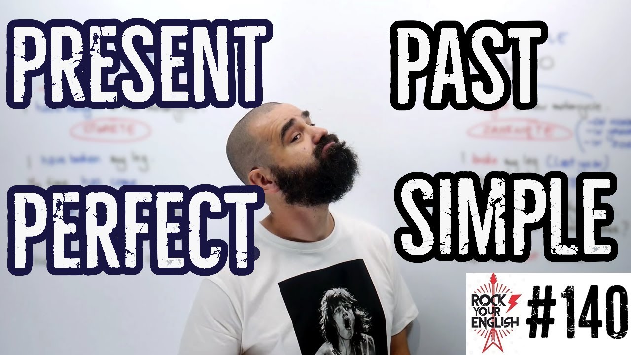 Present Perfect czy Past Simple? | ROCK YOUR ENGLISH #140