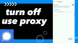 How To Turn Off Use Proxy on Signal App screenshot 4