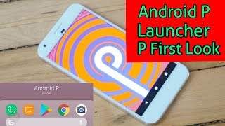 [Hindi/हिंदी] Android P Launcher For Any ANDROID Phone! screenshot 4