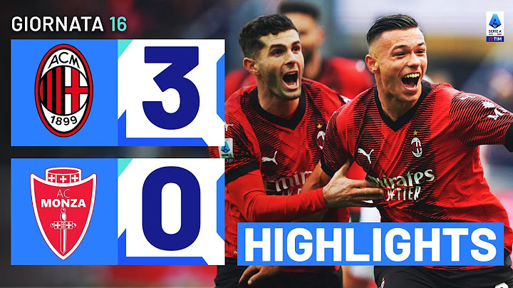 MILAN-MONZA 3-0 | HIGHLIGHTS | 16ª GIORNATA | SERIE A TIM 2023/24
