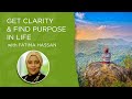 Get clarity and find purpose in life with fatima hassan  rayya talks