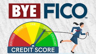 The END of the FICO Credit Score??