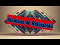 Tecnicas de Relajacion