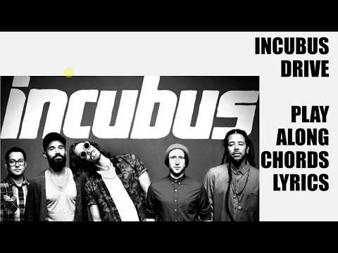 drive-by-incubus-(play-along-chords,-lyrics,-strum-pattern)