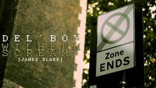 Delboy-Wilhelm Scream James Blake