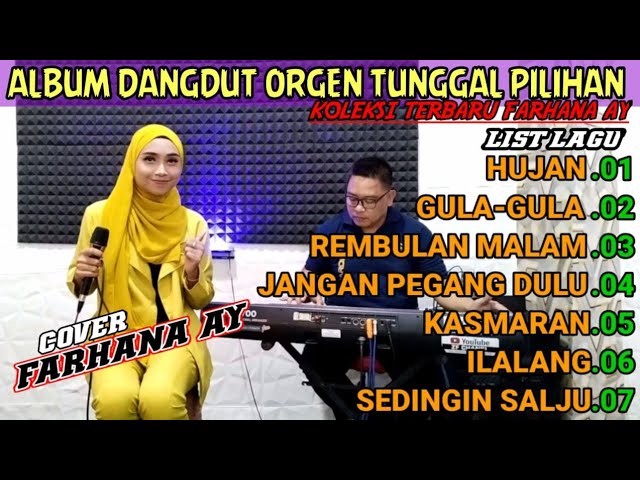 ALBUM DANGDUT ORGEN TUNGGAL PILIHAN || KOLEKSI TERBARU @FARHANAAY class=