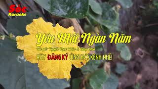 Yêu Mãi Ngàn Năm | Karaoke Beat Tone Nữ