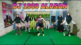 DJ 1000 ALASAN // SENAM KREASI // BY SAN FIT