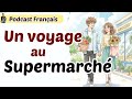 Podcast français | Learn French at the Supermarket | Essential Vocabulary for A2–B1 Learners