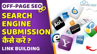 Link Building: How to Submit Your Website to Search Engines? | Search Engine Submission