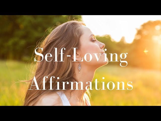 200+ Self-loving Affirmations! (Rebuild a Brand New You!) class=