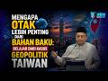 Kenapa Taiwan Diperebutkan Amerika &amp; China? Kalian Wajib Tahu Rahasia Ini! #UBNNewsroom 35