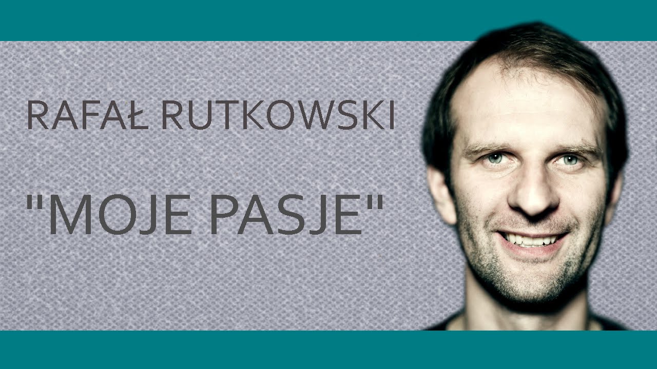 RAFAŁ RUTKOWSKI - 