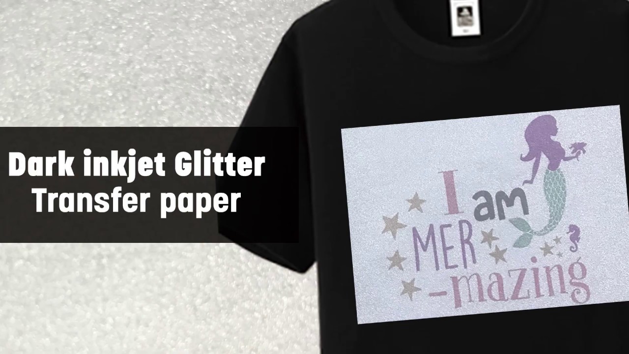 How To Use Dark Inkjet Glitter Transfer Paper YouTube how-to-use-dark-inkjet-glitter-transfer-paper-youtube