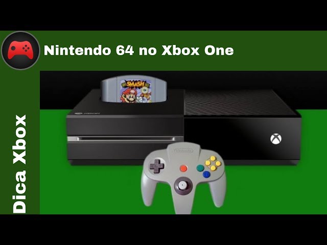 Emulador de Nintendo 64 é lançado na loja do Xbox One - NerdBunker