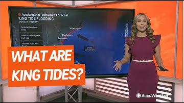 What Are King Tides and Why Are They So High?