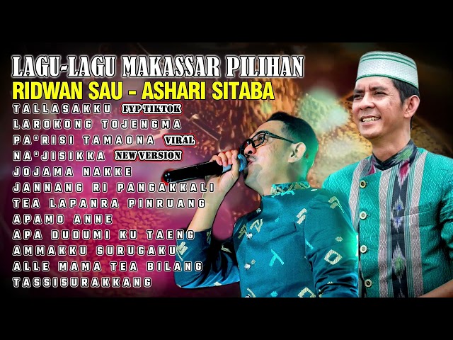 Lagu Top Makassar Viral, Ridwan Sau - Ashari Sitaba - TALLASAKKU  - Lagu Lagu Makassar Viral class=