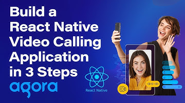 Build a React Native Video Calling App in 3 Steps