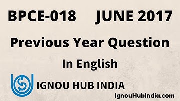 IGNOU BDP BPCE-018 Previous Year Question June 2017 | Neuropsychology