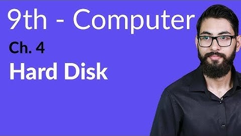 9th Class Computer - Ch 4 - Hard Disk - Matric Part 1 Computer