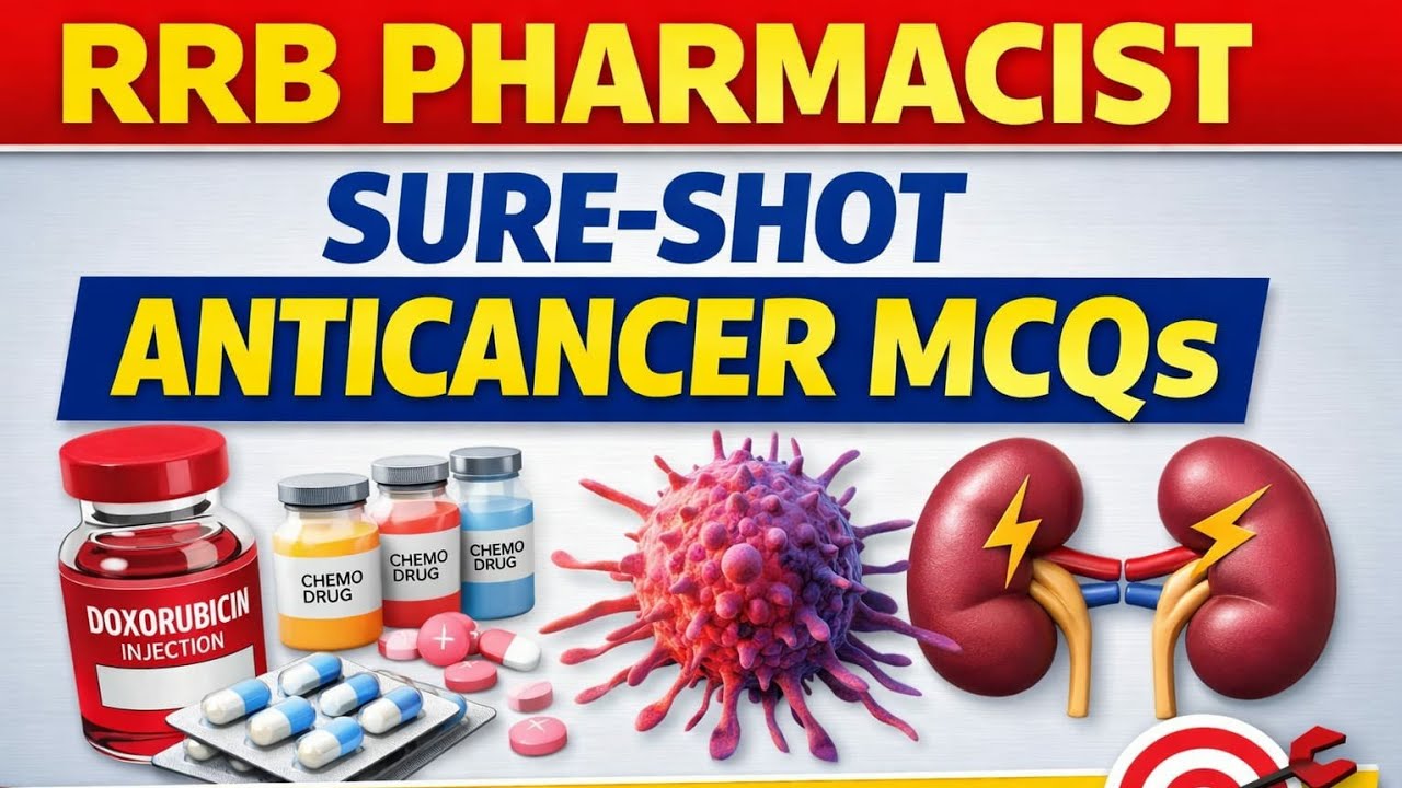 Anticancer drugs mcq for rrb pharmacist exam 