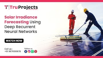 Solar Irradiance Forecasting Using Deep Recurrent Neural Networks