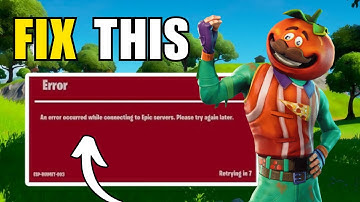 How To Fix Fortnite Error Occurred Connecting to Epic Servers