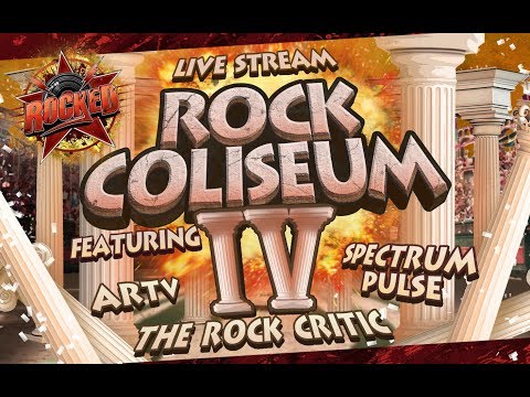 Rock Coliseum IV (feat. ARTV, Spectrum Pulse, The Rock Critic) | Live Stream | Rocked