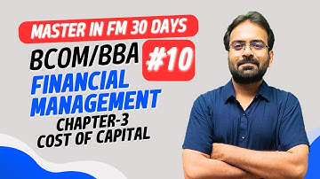 Cost of Capital | Financial Management Chapter-3 | BCOM/ BBA Semester Exam