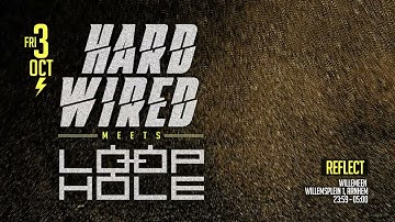 Reflect @ Hardwired meets Loophole 03-10-2025, Willemeen - Arnhem