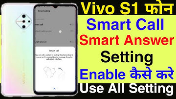 Vivo S1 Smart Call Setting || How To On Smart Call Setting Vivo S1