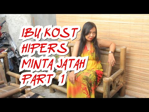 SINEMA YOUTUBE - IBU KOST HIPERS  - MINTA JATAH TERUS - KISAH NYATA -  PART 1