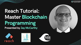 Reach Tutorial: Master Blockchain Programming