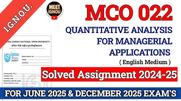 MCO 022 Solved Assignment 2024-25 // Quantitative Analysis for Managerial Applications // #mco022