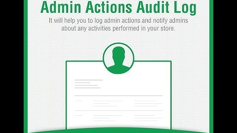 Admin Actions Audit Log Magento Extension - Backend by Biztech Store
