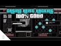 HOW TO HACK THE CASINO HEIST 100% ALWAYS GOOD AND CORRECT ...