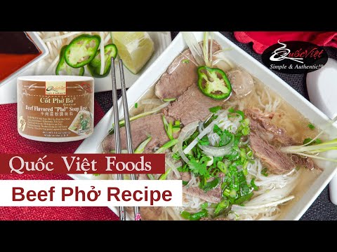 Video How to Make 1 Hour Authentic Beef Pho | Made with Quốc... - youtube