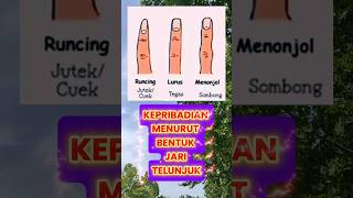 KEPRIBADIAN MENURUT BENTUK JARI TELUNJUK #Fyp #sorotan #semua #reel #kepribadian #teman #gusbaha