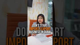 How to Start an Import Export Business in Dubai, The Right Way