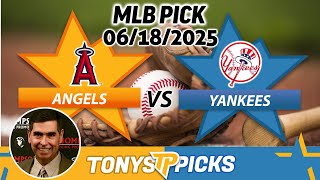 LA Angels vs New York Yankees Pick 6/18/25 MLB Pick Prediction