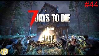 La Horde Du Jour 56 Fait Une Percée Dans Les Défenses 7 Days To Die 3.2