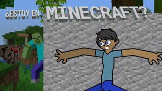 ¿estoy en MINECRAFT?