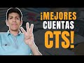 Retiro CTS 2023 - ¡Mejores cuentas CTS! 🤑🤑