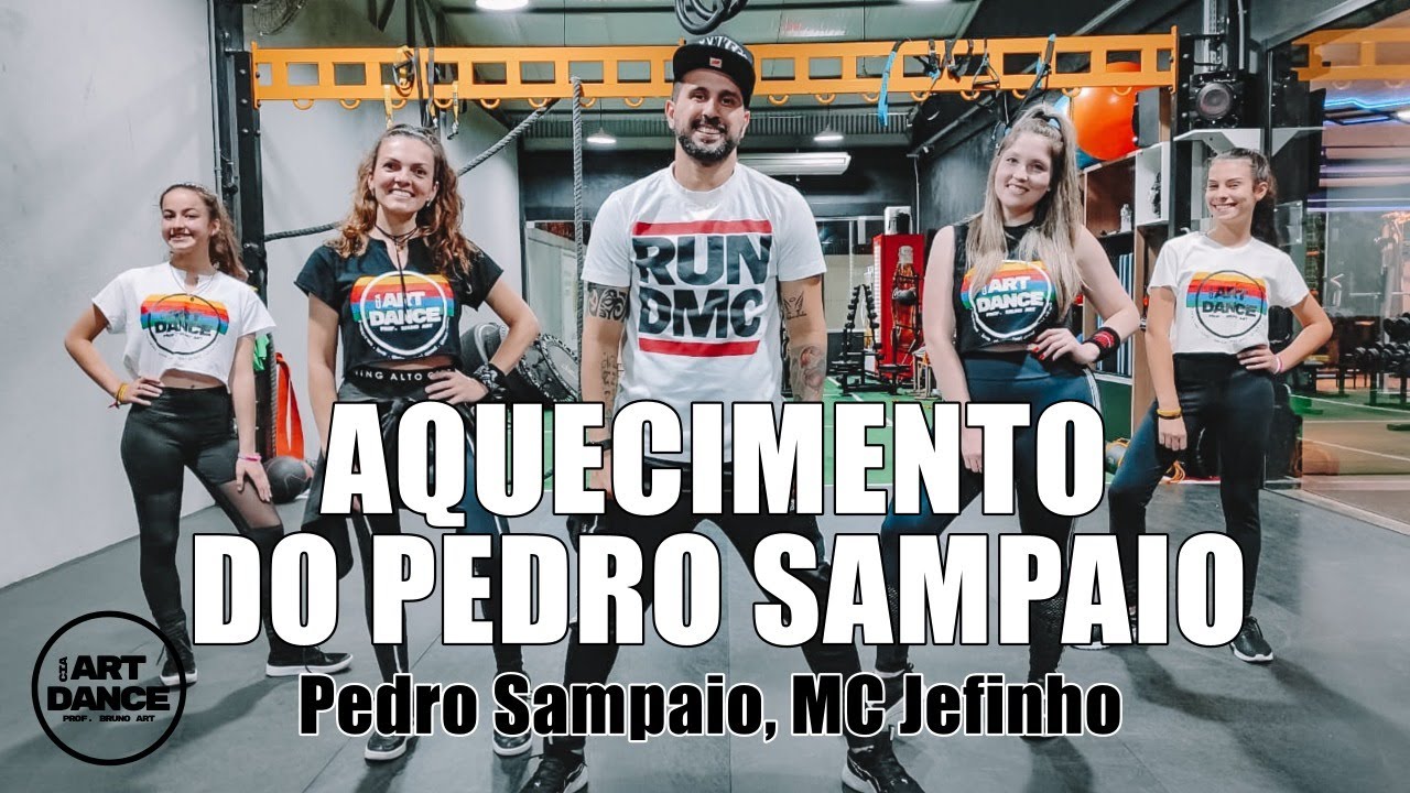 AQUECIMENTO DO PEDRO SAMPAIO - Pedro Sampaio, MC Jefinho - Funk l Coreografia l Cia Art Dance